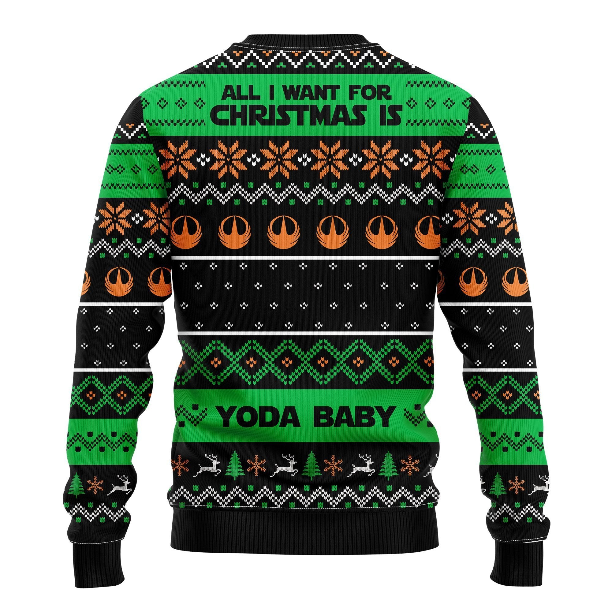 All Want Baby Yoda Noel Ugly Christmas Sweater Amazing Gift Idea Thanksgiving Gift