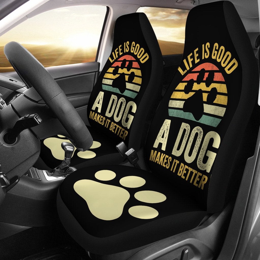 Best Life Is Good A Dog Makes It Better Premium Custom Car Seat Covers Decor Protector