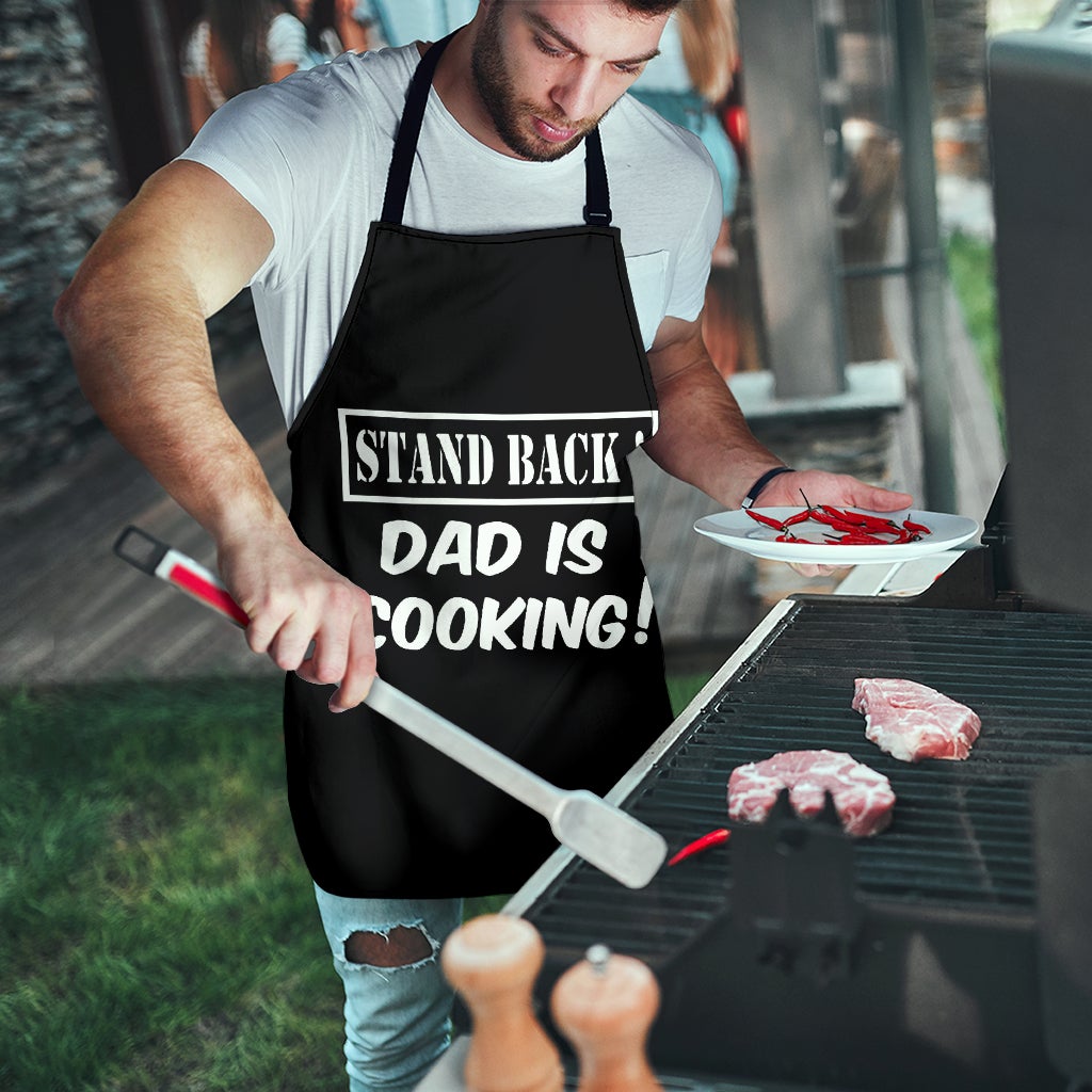 Stand Back Dad Is Cooking Fathers Day BBQ Cooking Novelty Apron 