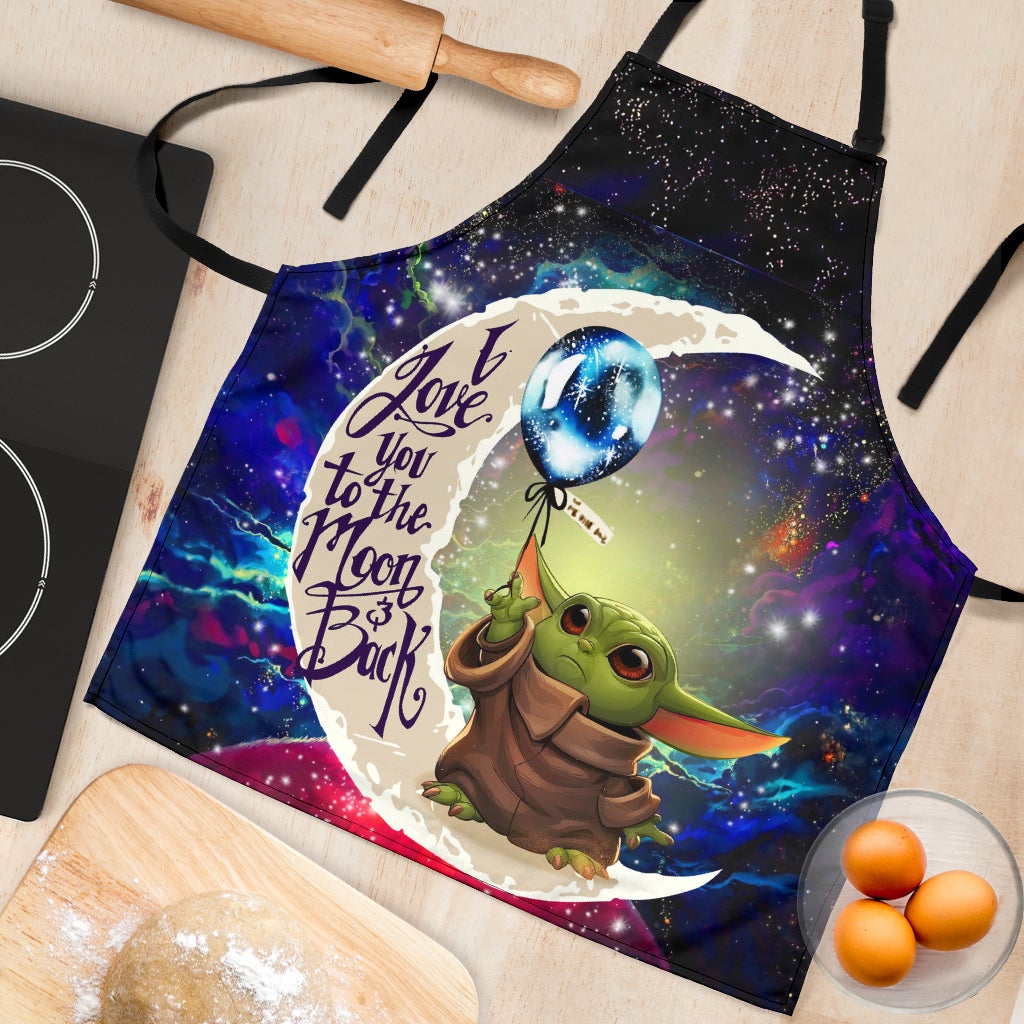 Baby Yoda Love You To The Moon Galaxy Custom Apron Best Gift For Anyone Who Loves Cooking