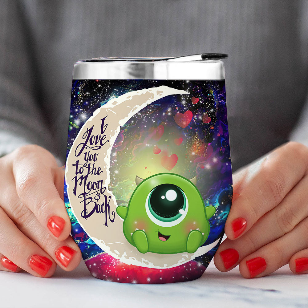 Cute Mike Monster Inc Love You To Moon And Back Premium Wine Tumbler Nearkii
