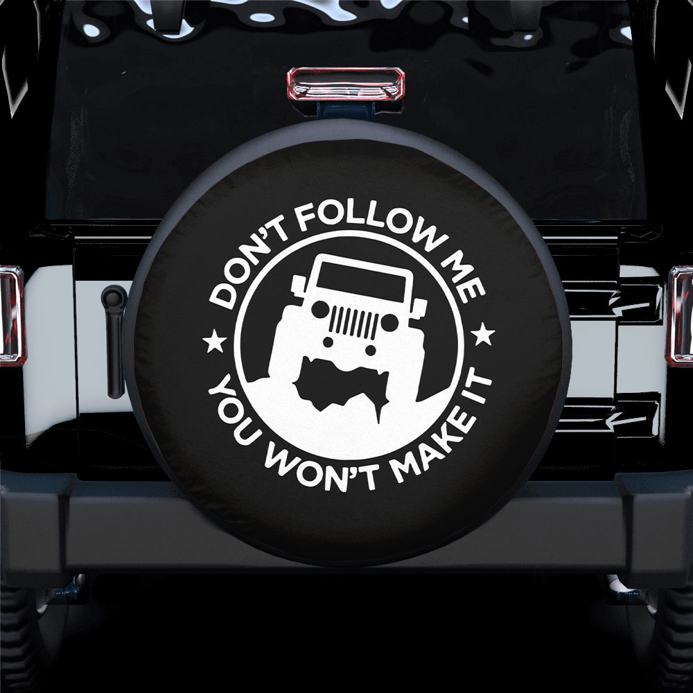 Don’t Follow Me Funny Spare Tire Covers Gift For Campers Nearkii