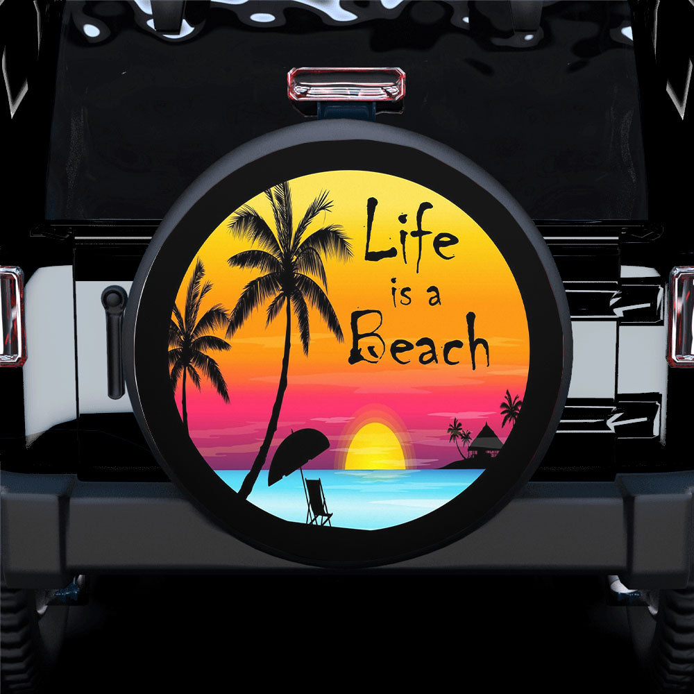 Life Is A Beach Sunset Spare Tire Covers Gift For Campers Nearkii