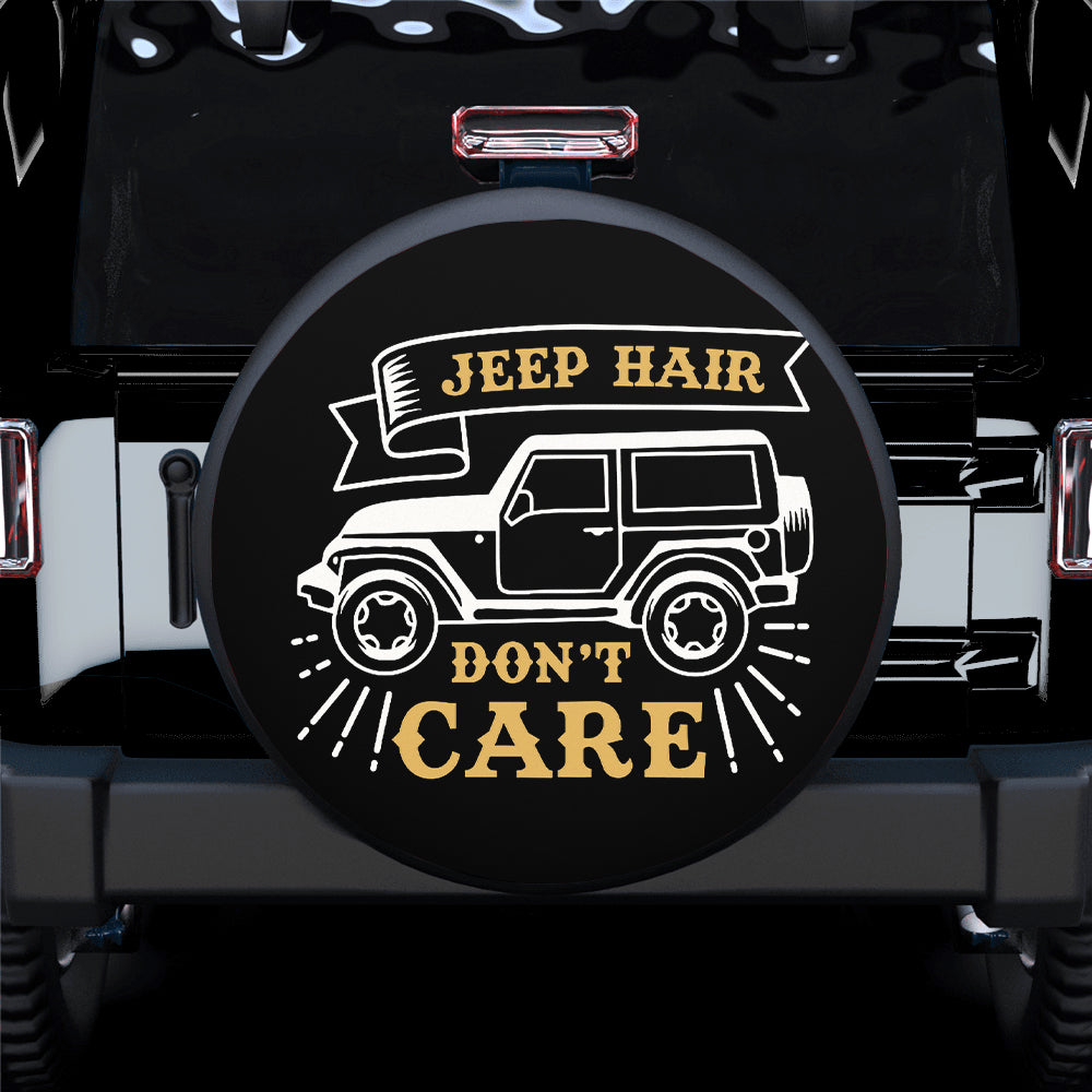 Jeep Hair Don'T Care Custom Jeep Car Spare Tire Cover Gift For Campers -  Nearkii